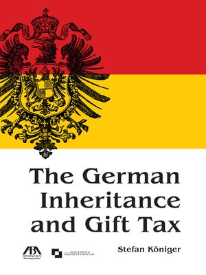 cover image of The German Inheritance and Gift Tax